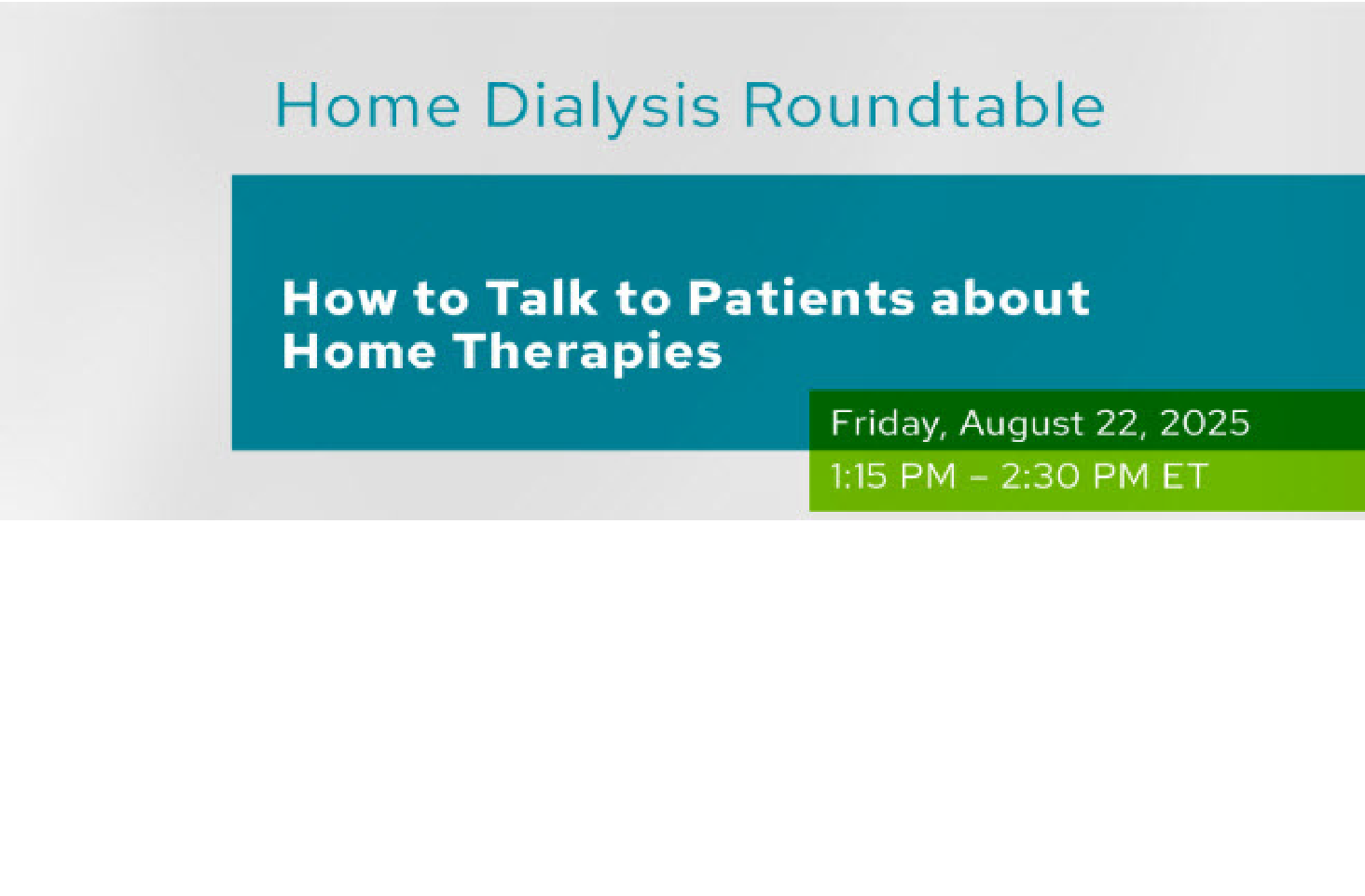 AREP Roundtable: How to Talk to Patients about Home Therapies