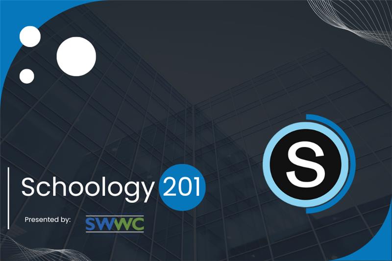 Schoology 201