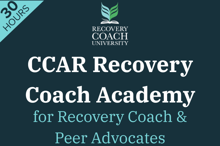 30Hr. CCAR Recovery Coach Academy