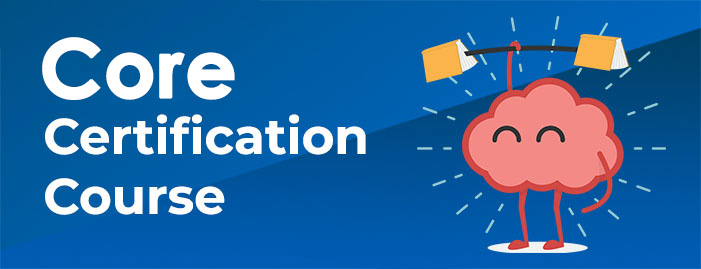 Core Certification - Webinar